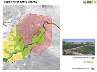 MODIFICACION LIMITE URBANO AREA URBANA PROPUESTA NUEVAS AREAS RURALES 1100 há 