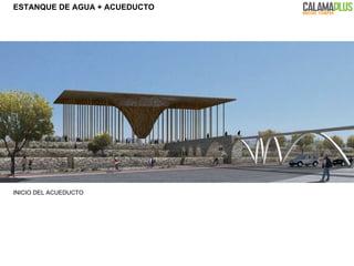 INICIO DEL ACUEDUCTO ESTANQUE DE AGUA + ACUEDUCTO 