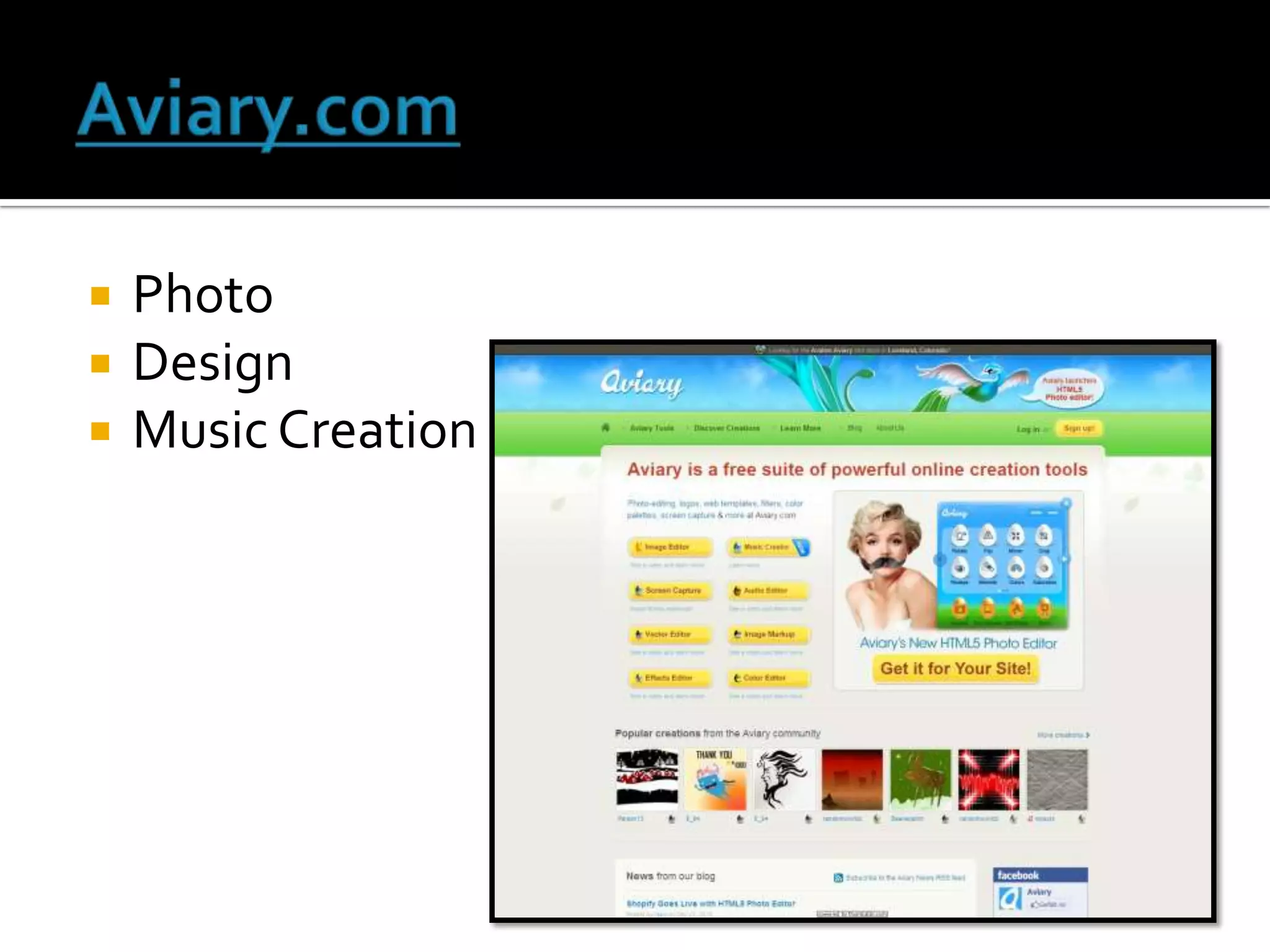    Photo
   Design
   Music Creation
 