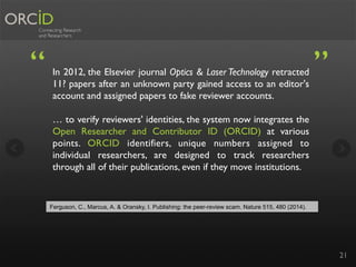 In 2012, the Elsevier journal Optics & Laser Technology retracted
11? papers after an unknown party gained access to an ed...