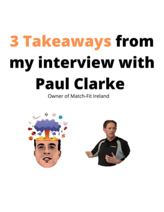 Paul Clarke Interview