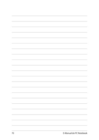 70 E-Manual do PC Notebook
 