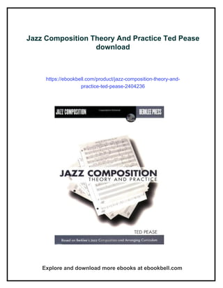 Jazz Composition Theory And Practice Ted Pease | PDF