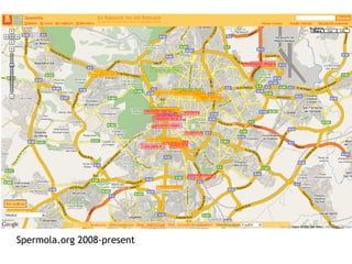 Spermola.org 2008-present
 