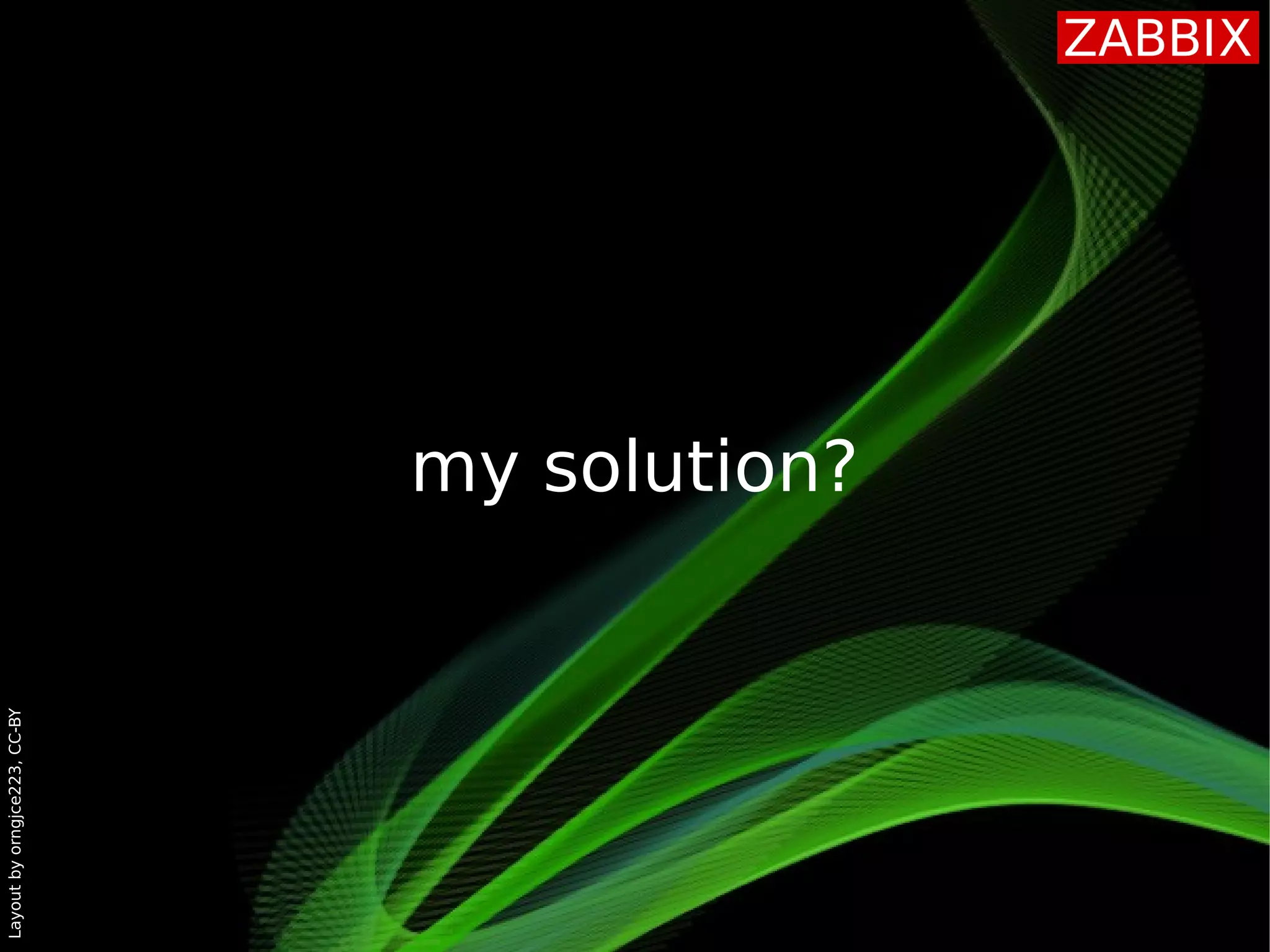 Layoutbyorngjce223,CC-BY
my solution?
 