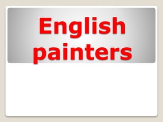 English
painters
 