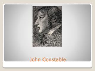 John Constable
 