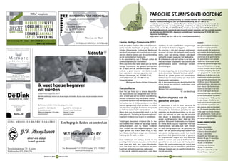 4000m 2 woonplezier                                                                                                                        PAROCHIE ST. JAN’S ONTHOOFDING
                                                                                                                                                                                Sint Jan’s Onthoofding: Zuidbuurtseweg 13, Christus Dienaar: Van Swietenstraat 1-3.

                                 MARMOLEUMV I N Y L
                                                                                                                                                                                Pastorie: Zuidbuurtseweg 14, 2381 LB Zoeterwoude-Dorp, tel. 071 580 12 15.
                                                                                       Draadbaan 19                                                                             E-mail: stjansparochie@live.nl, website ‘Raad van Kerken’: www.kerkvanzoeterwoude.nl.

                                 GORDIJNENPA R K E T                                  2352 BM Leiderdorp                                                                        Openingstijden pastorie: maandag, dinsdag, donderdag en vrijdag van 9.30 tot 12.00 uur.
                                                                                                                                                                                Pastoor: J.A. van der Bie, tel. 071 522 06 55, e-mail: pastoor.degoedeherder@yahoo.com.
                                 MEUBELSBEDDEN                                       Tel. nr. 071-5820830
                                                                                    Fax nr. 071-5820832
                                                                                                                                                                                Bij dringende pastorale zorg (zoals een uitvaart) contact opnemen met het centrale nummer
                                                                                                                                                                                van de federatie 06-22027668. Algemene kerkbijdragen: bankrekening 37 53 00 449 t.n.v.
                                 B E H A N G L A M I N A AT                                                                                                                     Algemene kerkbijdrage.

                                 TA P I J T ZON WE RING                                                           Nico van der Meel
                                                                                                                                                                                Kopij-adres: Ko Baart, tel.: 071 580 15 80, e-mail: baartk@xs4all.nl.

Lammenschansweg 138 ■ Leiden ■ (071) 532 38 48
                                       www. wj -zi r k zee.n l                                        ZATERDAG OPEN OP AFSPRAAK           Eerste Heilige Communie 2012                                                                      KERST
                                                                                                                                          Half december hebben alle ouder(s)/ver­ or­
                                                                                                                                                                                    z      stichting en heb wat folders aangevraagd         Het geboortefeest van Jezus
                                                                                                                                          ger(s) van alle leerlingen uit groep 4 van de    om achter in de kerk te leggen.                  Christus is in onze parochie
                                                                                                                                          scholen Klaverweide, Corbulo en Westwoud         De ervaring is dat veel mensen geld geven        groots gevierd. De versiergroe-
                                                                                                                                          een brief ontvangen om hun kind aan te mel-      en ervan uit gaan dat het geld goed terecht      pen hadden de kerkgebouwen
                                                                                                                                          den om deel te nemen aan de voorbereiding        komt, maar dat weinig mensen ook daad-           in Kerstsfeer gebracht. Op Kerst-
                                                                                                                                          op de Eerste Heilige Communie.                   werkelijk vragen waarvoor het bedoeld is.        avond was er de gezinsviering.
                                                                                                                                          In de gezinsviering van 5 februari zullen de     Ik collecteerde ook zelf achter in de kerk en    De gebedsdienst met gebeds-
                                                                                                                                          communicanten zich voorstellen.                  heb de folders uitgedeeld aan mensen die         leider mw. Onderwater en de
                                                                                                                                          Wilt u uw kind mee laten doen aan de Eerste      geïnteresseerd waren. Sommigen kenden            werkgroep gezinsvieringen was
                                                                                                                                          Heilige Communie, die gevierd zal worden         de stichting al.                                 bijna vol. Kinderkoor en jonge-
                                                                                                                                          op 22 april, en de voorbereidingen hierop,                                                        renkoor zorgden samen voor de
                                                                                                                                          ook als u geen inwoner van Zoeterwoude            In onze omgeving zijn er vrijwilligers in het   muzikale omlijsting. Om 21.00
                                                                                                                                          bent, dan kunt u contact opnemen met              Leids Universitair Medisch Centrum actief.      uur ging pater W. van der Salm
                                                                                                                                          Margot Versteegen, tel. 071 580 27 45,            Dankzij de goede gaven van parochianen          MHM voor in de Sint Jan in de
                                                                                                                                          Arléne Martinali, tel. 071 887 07 43.             hebben wij een mooi bedrag aan deze stich-      traditionele Kersthoogmis met
                                                                                                                                          Graag tot ziens!                                  ting kunnen overmaken.                          zang van het parochiekoor. Om
                                                                                                                                                  Werkgroep Eerste Heilige Communie        Als ik een regenboog zie, denk ik altijd: Dit   23.00 uur was er de eigentijd-

                                             ik weet hoe ze begraven                                                                                                                        is het bewijs dat God zich verbonden voelt
                                                                                                                                                                                            met de mens.
                                                                                                                                                                                                                                            se Kerstnachtmis, met zang van
                                                                                                                                                                                                                                            koor ‘Iduna’. Op Kerstmorgen

                                             wil worden                                                                                   Kerstcollecte
                                                                                                                                          Door het jaar heen zijn er diverse deurcollec- 
                                                                                                                                                                                            Namens het parochiebestuur,
                                                                                                                                                                                                                       M. van der Krogt
                                                                                                                                                                                                                                            waren er vieringen in de Sint
                                                                                                                                                                                                                                            Jan en in de kapel van Huize
                                             maar hoe regel ik dat?                                                                       tes. Deurcollectes zijn vastgesteld door het bis-                                                 Emmaus met resp. parochiekoor
                                                                                                                                          dom. U kent vast wel de collecte voor Memisa,                                                     en het Emmauskoor. Op eerste
                                             Met één telefoontje nemen we al uw zorgen uit handen. Bij ons staan uw persoonlijke wensen
                                             centraal.                                                                                    Mensen in Nood en nog wat andere doelen.          Pastoraatsgroep van de                          kerstdag was om 15.00 uur het
                                                                                                                                          Zo is er met Kerstmis ook een deurcollecte. Wij, parochie Sint Jan                                kindje wiegen. Mw. Borst ver-
                                                                                                                                          het bestuur van de Sint Jan proberen voor deze                                                    telde het kerstverhaal. De klein-
    ROOSEVELTSTRAAT 3 - LEIDEN               Bij Monuta in Leiden denken we graag met u mee.                                              speciale gelegenheid altijd een doel te vinden In september is ook in onze parochie de            tjes luisterden muisstil en zon-
         TEL 071 5311021                                                                                                                                                                                                                    gen daarna voluit de Kerstlied-
                                             bel 071 - 521 32 31                   bel 071 - 573 08 30                                    dat niet te ver weg ligt, de mensen aanspreekt pastoraatsgroep van start gegaan. Vier en-
                                                                                                                                                                                                                                            jes. Op tweede Kerstdag was er
                                             Monuta Van der Luit                   Monuta ‘t Leidse Huys  Soek                           en liefst te maken heeft met kinderen.            thousiaste en betrokken parochianen zijn
                                             Willem de Zwijgerlaan 179, Leiden     Gitstraat 1, Leiden                                    Mede door een krantenartikel werd ik op het wekelijks op donderdagmiddag op de pas-               in de kapel van Huize Emmaus
                                             www.monuta.nl                         www.monuta.nl                                          idee gebracht. ‘Stichting de Regenboogboom’: torie om het wel en wee van de parochie              een gebedsdienst. Hulde aan al-
                                                                                                                                          Inspireert kinderen hun kracht te ontdekken.      met elkaar te bespreken. De pastoraats-         len die zich ingezet hebben voor
                                                                                                                                                                                            groep wordt gevormd door: Aad van Slin-         het samen Kerst vieren!

LUXE BROOD- EN BANKETBAKKERIJ
                                                                                 Een begrip in Leiden en omstreken                        Vrijwilligers bezoeken kinderen die te ma- gerland, Margreet Onderwater, Lon Kuenen
                                                                                                                                          ken hebben met ziekte of op enige manier en Annie Borst. Zij zijn begonnen met het
                                                                                                                                                                                                                                            FAMILIEBERICHTEN
                                                                                                                                                                                                                                            Overledenen:
                                                                                                                                          getraumatiseerd zijn. Zij helpen kinderen inventariseren van alles wat leeft binnen
                                                                                                                                                                                                                                            Engelina van Steijn
                                                                                                                                          door middel van een Regenboogboom hun de vele werkgroepen van de parochie. De                     72 jaar, 18 november.
                                                                                                                                          eigen gevoel van kracht weer terug te krij- leden van de pastoraatsgroep hebben elk               Catharina Borst-Straathof
                                                                                                                                          gen. Deze vrijwilligers volgen een intensieve een aantal werkgroepen onder hun hoede              91 jaar, 2 december.
                                                                                                                                          training om dit werk te doen.                     genomen. Vele gesprekken zijn al gevoerd        Elisabeth van Teijlingen-van
                                   alvast een stukje                                                                                                                                        en langzaamaan begint zich een duidelijk
                                                                                                                                          Door middel van een verhaal, muziek en een beeld te vormen van wat er leeft onder de
                                                                                                                                                                                                                                            Wetten 98 jaar, 11 december.

                                   hemel op aarde                                                                                         prachtig kristal dromen zij samen met het kind parochianen en ook waar de knelpunten
                                                                                                                                                                                                                                            Maria de Jong-van Rijn
                                                                                                                                                                                                                                            78 jaar, 26 december.
                                                                                                                                          weg naar een plek, een eigen droomplek, liggen. De pastoraatsgroep wil vooral een                 Gerardus van Kordelaar
                                                                                                                                          waar het kind tot rust kan komen en weer luisterend oor zijn en vanuit hun geloof een             58 jaar, 26 december.
Tesselschadestraat 20 - Leiden                                                    Nw. Beestenmarkt 7-11 2312CG Leiden 071 - 5126627       kracht en zelfvertrouwen kan opbouwen.            bijdrage leveren aan de saamhorigheid bin-
                                                                                                Hartwijk@Hartwijk.nl                                                                                                                        Margrieta Lelieveld-van der
Telefoon/fax 071-5761274                                                                                                                  Ik ben op de website gaan lezen over deze nen de parochie.                                        Zwaan 93 jaar, 4 januari.

                                                      Rondom de Kerk     16 februari 2012                                                                                                 Rondom de Kerk   11 februari 2012
                                                                                                                                                                                                           17
 