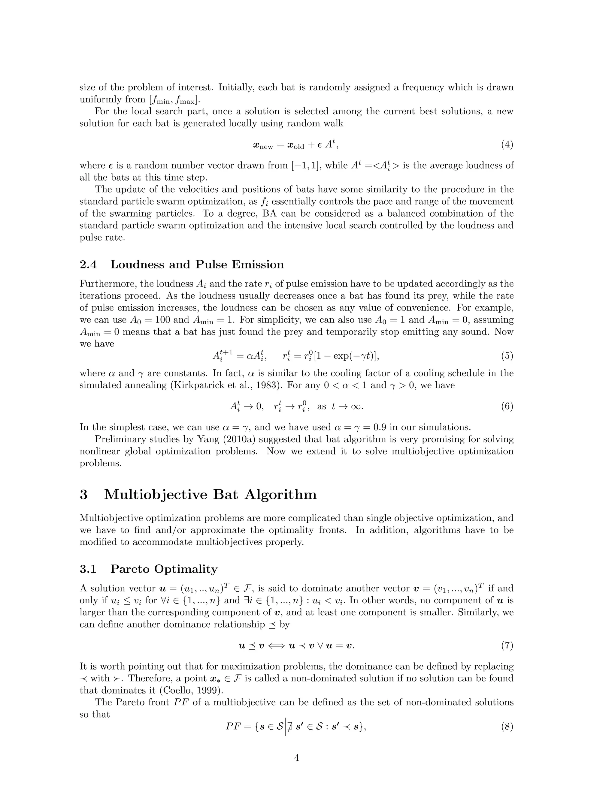, (1) 
vt+1 
i = vt 
i + (xt 
i − x)fi, (2) 
xt+1 
i = xt 
i + vt 
i, (3) 
where  