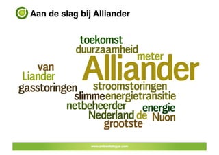 Aan de slag bij Alliander!
 