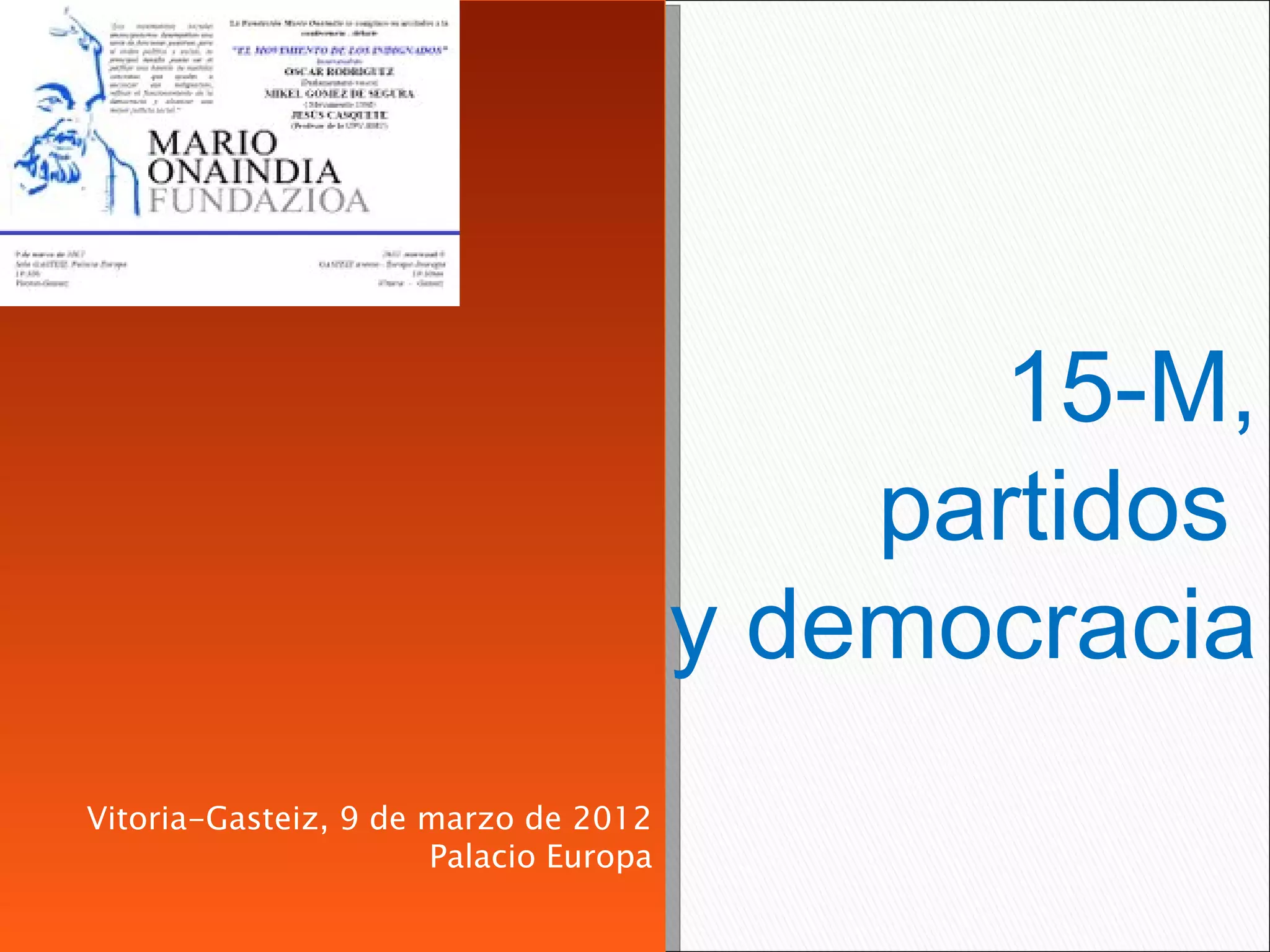 15M, democracia y partidos PPT