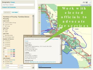 Work with elected officials to advocate for services 