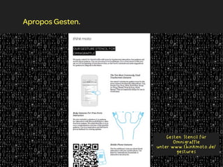 Apropos Gesten.




                      Gesten Stencil für
                        Omnigraffle
                  unter www.thinkmoto.de/
                          gestures
 