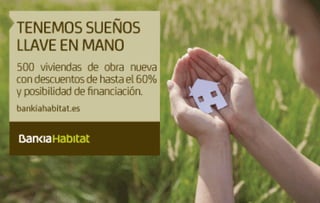 Primera Campaña Bankia Habitat