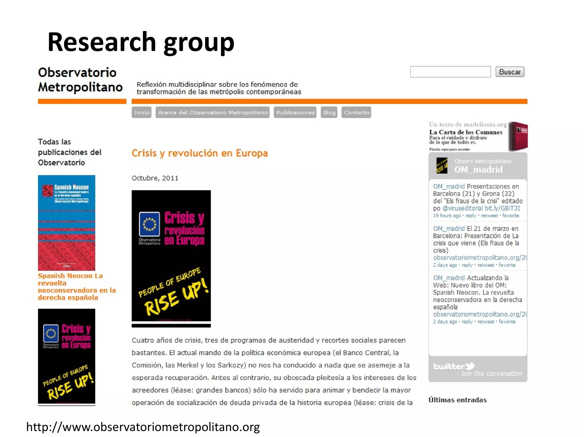 Research group




http://www.observatoriometropolitano.org
 