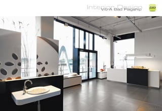 InteriorBad Flagship
    VitrA Design
                       ZiMD
 