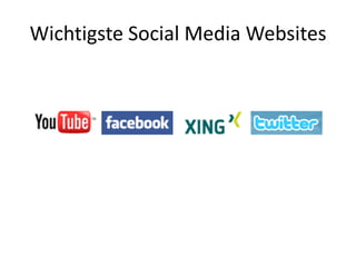 Wichtigste Social Media Websites
 