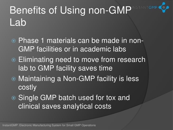 Making GMP Materials in a NonGMP Space