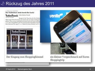 Rückzug des Jahres 2011




27-April-2012   Marketingleiter Bern   9
 