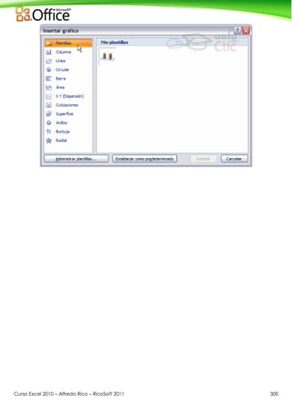 Curso Excel 2010 – Alfredo Rico – RicoSoft 2011 300
 