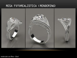 RESA FOTOREALISTICA (RENDERING)
 