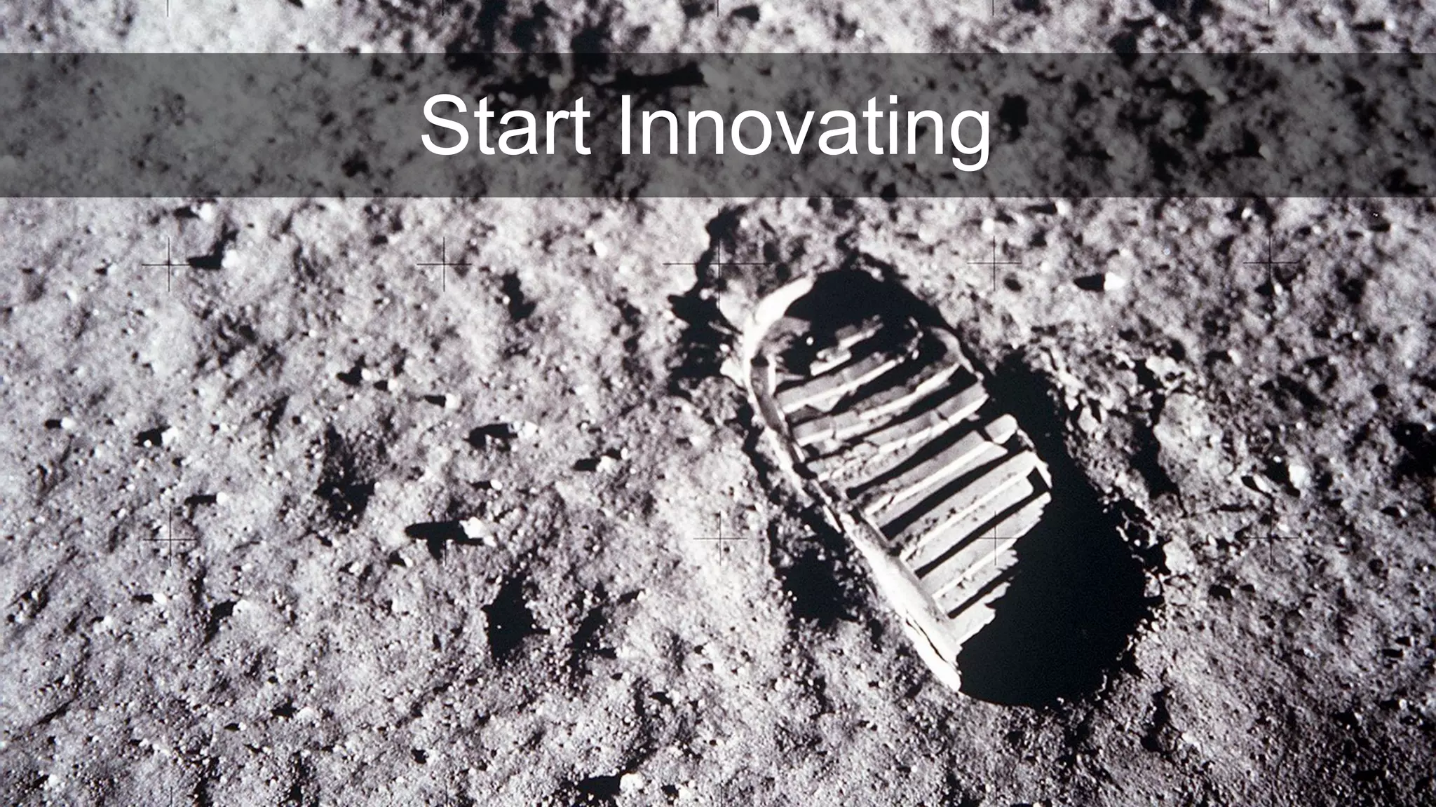 Start Innovating
 