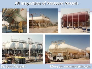 AE Inspection of Pressure Vessels 