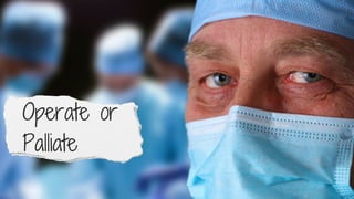 Too Sick for Surgery - Steve Mathieu