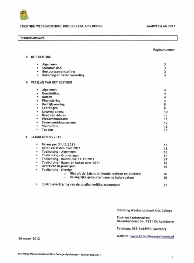 Jaarverslag 2011 Stichting weekendschool Kids College Apeldoorn