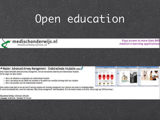 Open education
             	
 