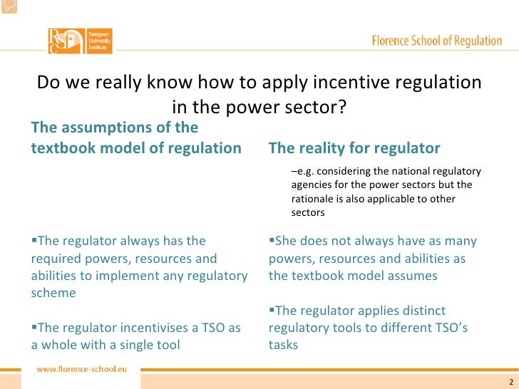 Incentive regulation