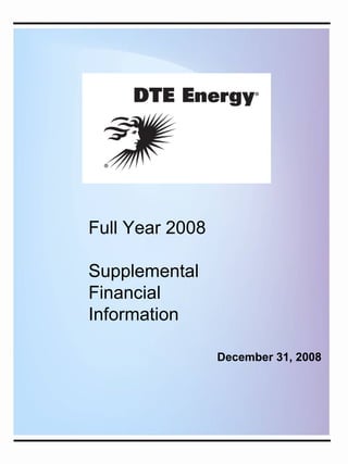 Full Year 2008

Supplemental
Financial
Information

                 December 31, 2008
 