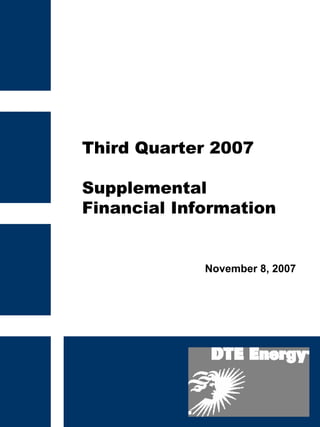 Third Quarter 2007

Supplemental
Financial Information


             November 8, 2007
 