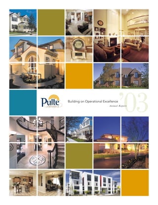 ’03
Building on Operational Excellence
                            Annual Report
 