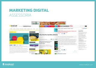 www.makazi.com
MARKETING DIGITAL
ASSESSORIA
 
