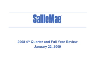 2008 4th Q
         Quarter and Full Year Review
             t     d F ll Y    R i
           January 22, 2009
 