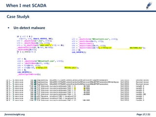 forensicinsight.org Page 17 / 21
When I met SCADA
Case Studyk
 Un-detect malware
 