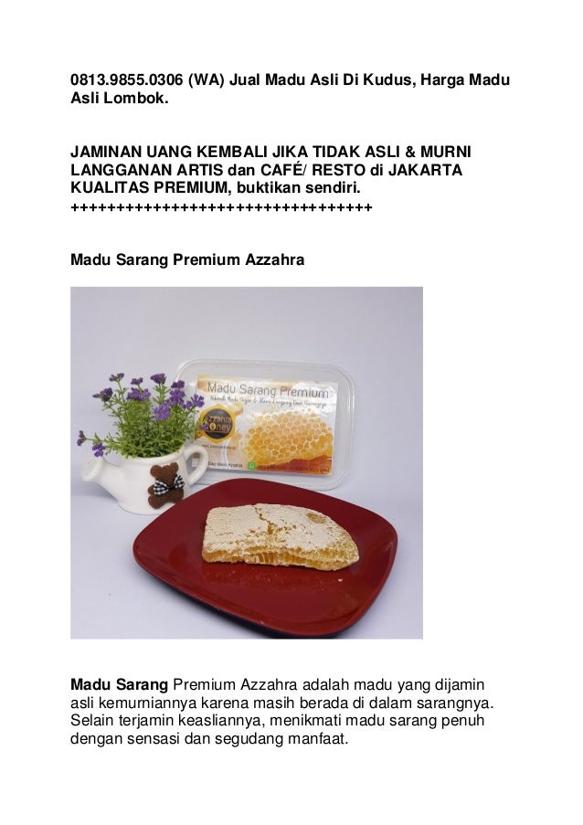 0813.9855.0306 (wa) jual madu asli di kudus, harga madu ...