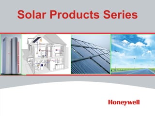Solar Products Series
 