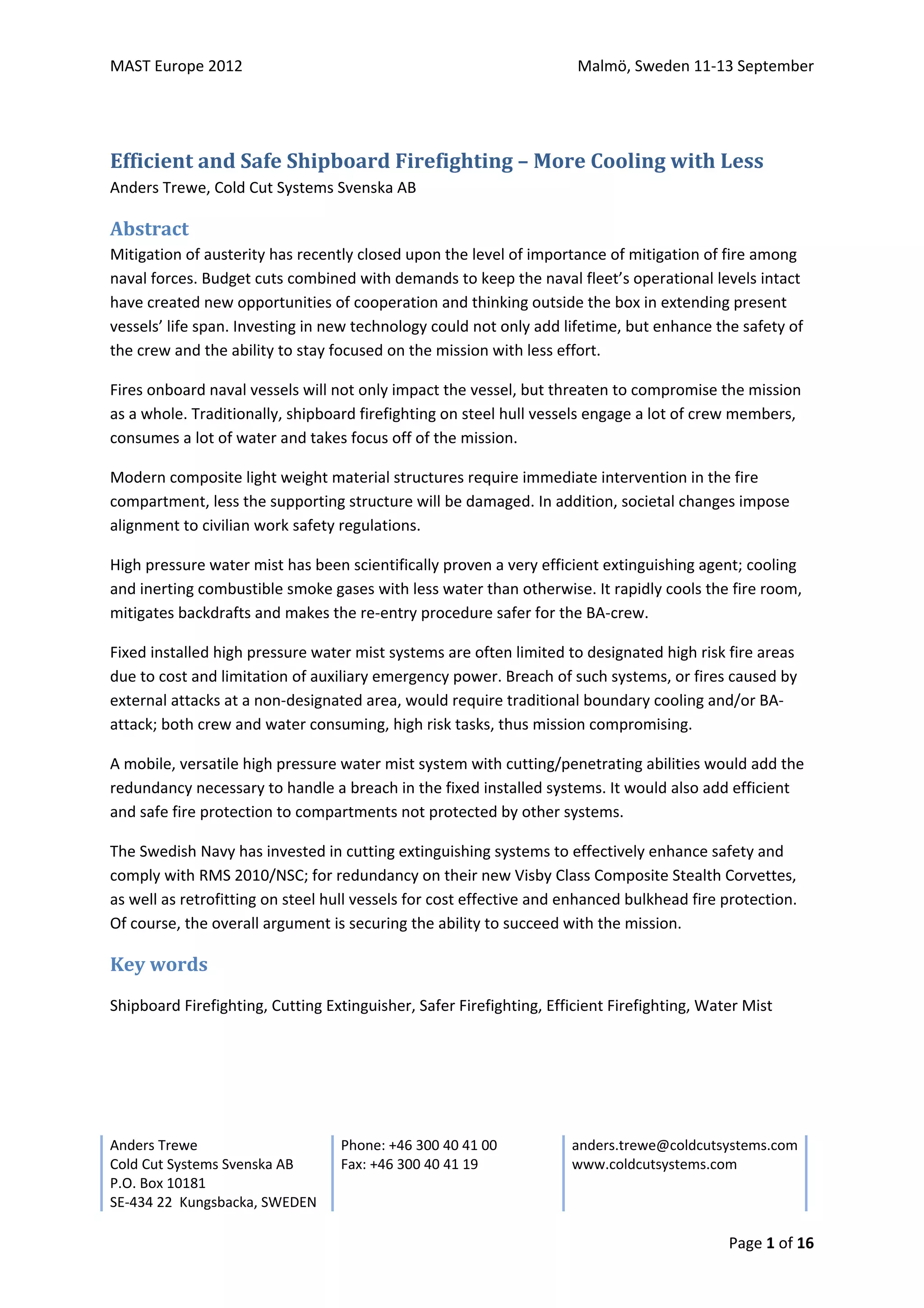 Efficient and Safe Shipboard Firefighting – More Cooling with Less ...