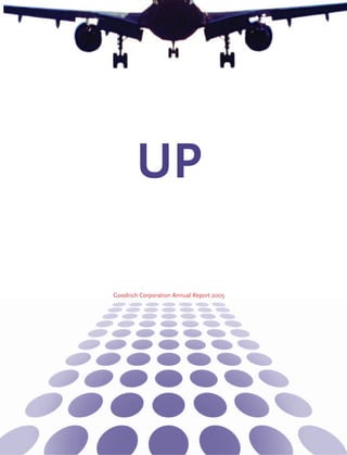 UP

Goodrich Corporation Annual Report 2005
 