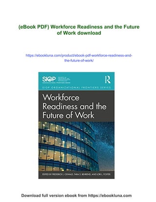Work Readiness Inventory.pdf (eBook PDF) Workforce Readiness and the Future of Work | PDF