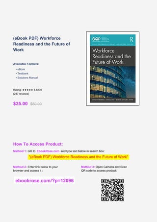 Workforce 247 Workforce Readiness and the Future of Work: Education, Technology, and ...