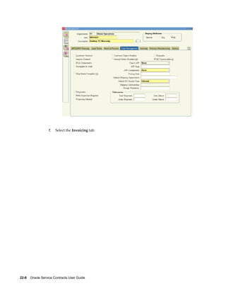 22-8    Oracle Service Contracts User Guide
7. Select the Invoicing tab:
 