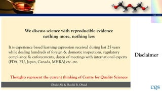 Disclaimer
We discuss science with reproducible evidence
nothing more, nothing less
It is experience based learning expres...