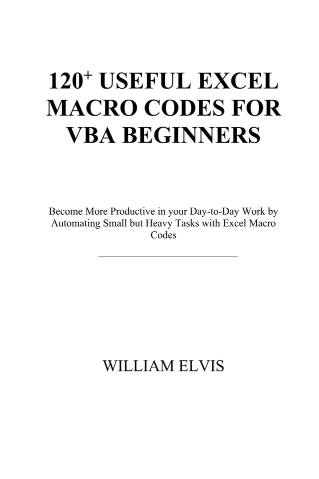 120+ Useful Excel Macro Codes For VBA Beginners.pdf