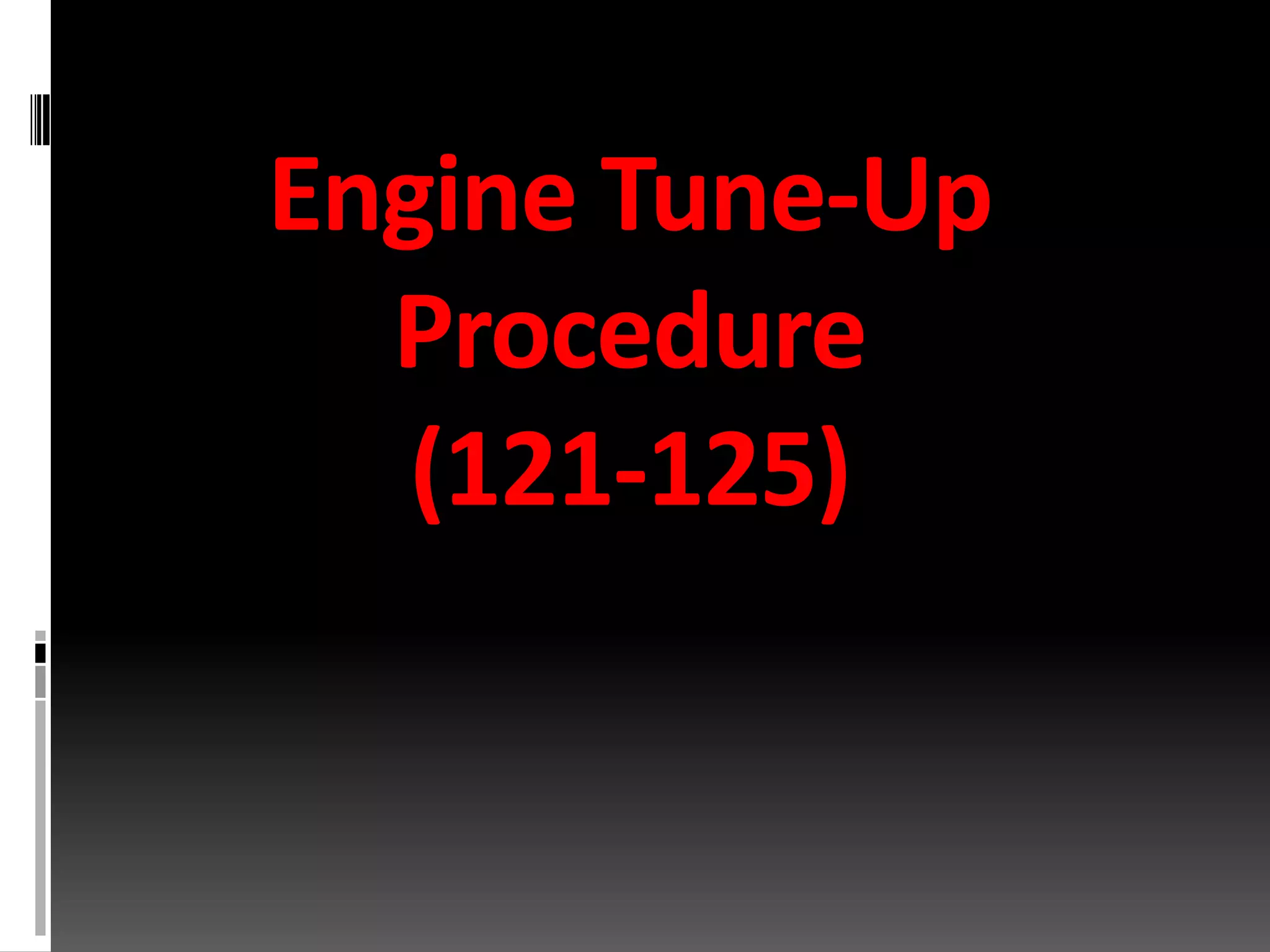 Engine Tune up Procedure PPT