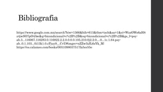Bibliografia
https://www.google.com.mx/search?biw=1366&bih=613&tbm=isch&sa=1&ei=WzzOWo6aH8
z4jwSO7pO4Aw&q=bicondicional+c%2B%2B&oq=bicondicional+c%2B%2B&gs_l=psy-
ab.3...116067.116283.0.116822.2.2.0.0.0.0.105.210.0j2.2.0....0...1c.1.64.psy-
ab..0.1.103...0i13k1.0.cPjuy9__CvU#imgrc=nZZw5iJL6sYk_M:
https://es.calameo.com/books/0051098037517fa5ce55e
 