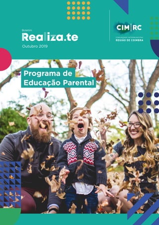 Outubro 2019
Programa de
Educação Parental
 