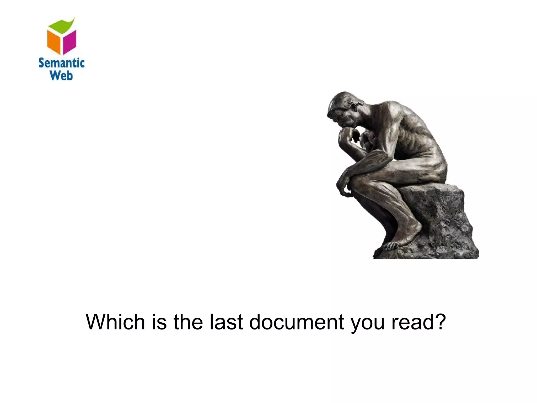 B–

What is the last document have your read?




     Which is the last document you read?
 